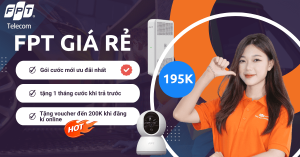 bảng giá các gói mạng fpt, khuyến mãi fpt giá rẻ